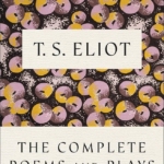 The Complete Poems and Plays