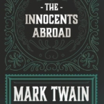 The Innocents Abroad