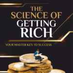 The Science of Getting Rich